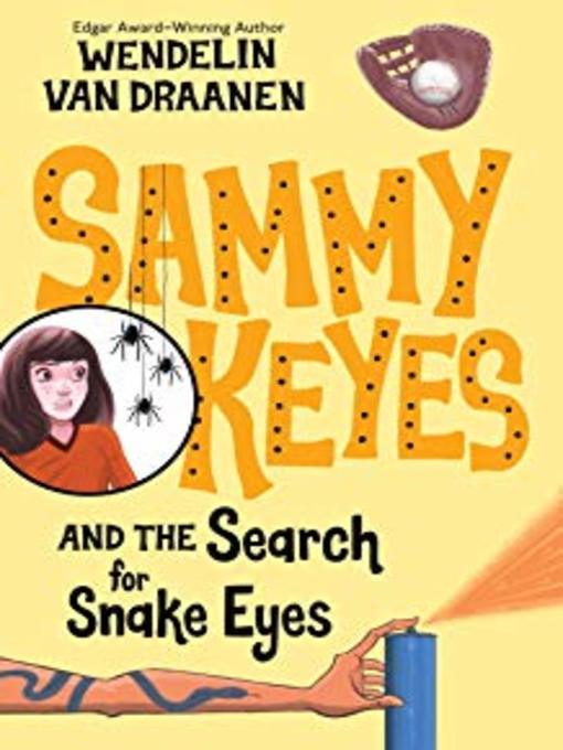 Cover image for Sammy Keyes and the Search for Snake Eyes